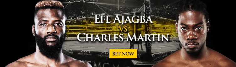 Efe Ajagba vs. Charles Martin Boxing Betting