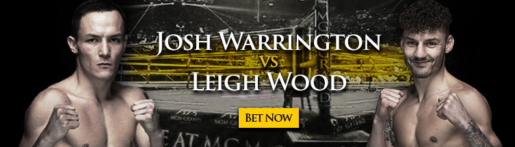 Josh Warrington vs. Leigh Wood Boxing Betting
